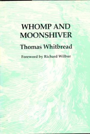 Whomp and Moonshiver - BOA Editions, Ltd.