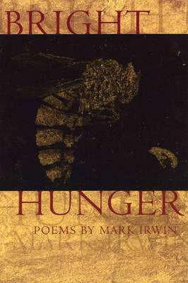 Bright Hunger - BOA Editions, Ltd.