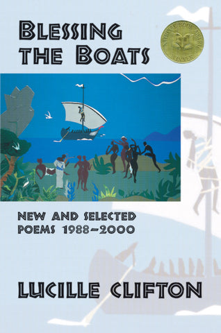 Blessing the Boats: New and Selected Poems 1988-2000 - BOA Editions, Ltd.