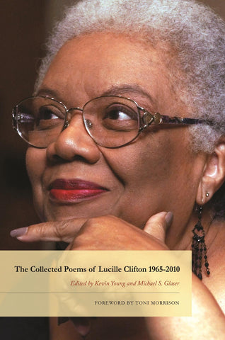 The Collected Poems of Lucille Clifton 1965-2010 - BOA Editions, Ltd.