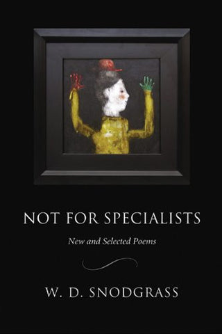 Not for Specialists: New and Selected Poems - BOA Editions, Ltd.