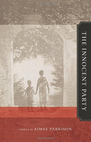 The Innocent Party - BOA Editions, Ltd.