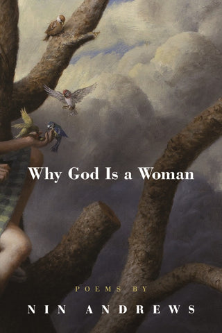 Why God Is a Woman - BOA Editions, Ltd.
