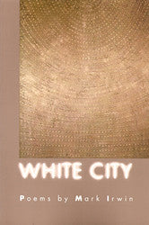 White City - BOA Editions, Ltd.