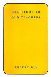 Gratitude to Old Teachers - BOA Editions, Ltd.